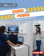 Signal Power: The Hidden Waves Behind Modern Tech