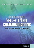 Signal Processing Advances in Wireless Communications, Volume Two