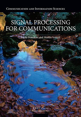 Signal Processing for Communications - Prandoni, Paolo, and Vetterli, Martin