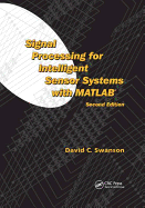 Signal Processing for Intelligent Sensor Systems with MATLAB�