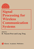 Signal Processing for Wireless Communications Systems
