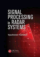 Signal Processing in Radar Systems
