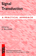 Signal Transduction: A Practical Approach