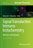 Signal Transduction Immunohistochemistry: Methods and Protocols