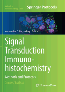 Signal Transduction Immunohistochemistry: Methods and Protocols