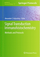 Signal Transduction Immunohistochemistry: Methods and Protocols
