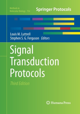 Signal Transduction Protocols - Luttrell, Louis M (Editor), and Ferguson, Stephen S G (Editor)