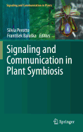 Signaling and Communication in Plant Symbiosis
