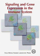 Signaling & Gene Expression in the Immune System