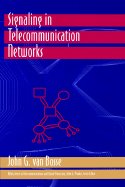 Signaling in Telecommunication Networks