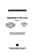 Signalling in the Liver - Haussinger, D (Editor), and Heinrich, P C (Editor)