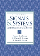 Signals and Systems: Continuous and Discrete