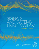 Signals and Systems Using MATLAB