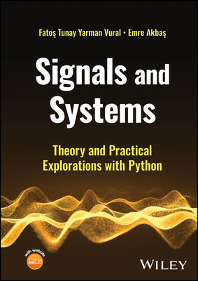 Signals and Systems - Yarman Vural, Fatos Tunay