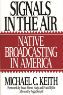 Signals in the Air: Native Broadcasting in America