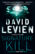 Signature Kill