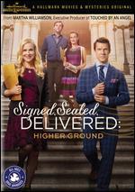 Signed, Sealed, Delivered: Higher Ground