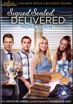 Signed, Sealed, Delivered: Home Again