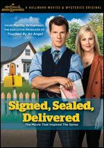 Signed, Sealed, Delivered