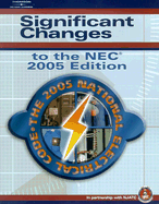 Significant Changes to the NEC