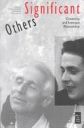 Significant Others: Creativity and Intimate Partnership