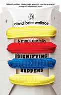 Signifying Rappers