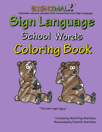 Signimalz - School Words Coloring Book