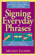 Signing Everyday Phrases