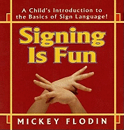 Signing Is Fun