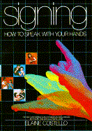 Signing: /Speak/Hands
