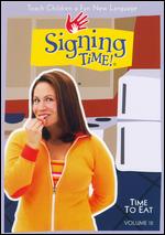 Signing Time!, Vol. 12: Time to Eat - 