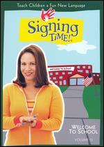 Signing Time!, Vol. 13: Welcome to School