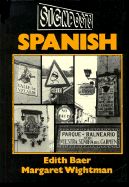 Signposts: Spanish - Baer, Edith, and Wightman, Margaret