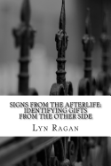 Signs from the Afterlife: Identifying Gifts from the Other Side