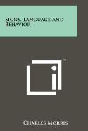 Signs, Language And Behavior