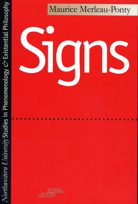 Signs - Merleau-Ponty, Maurice