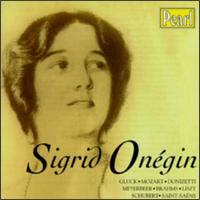 Sigrid Onegin - Clemens Schmalstich (piano); Franz Dorfmueller (piano); Franz Huebsch (piano); Franz Rupp (piano); Sigrid Onegin (contralto); Leo Blech (conductor)