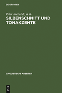 Silbenschnitt Und Tonakzente