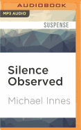 Silence observed