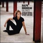 Silence - Ralph Rousseau
