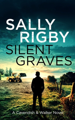 Silent Graves - Rigby, Sally