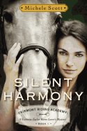 Silent Harmony: A Vivienne Taylor Horse Lover's Mystery
