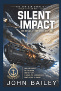 Silent Impact: The Missile That Never Exploded