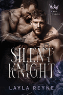 Silent Knight: A Fog City Novel