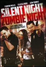 Silent Night, Zombie Night