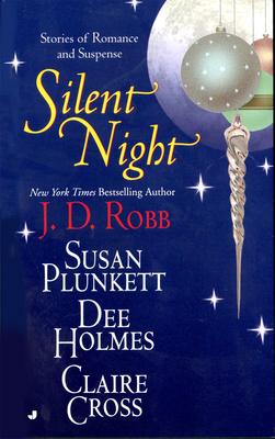 Silent Night - Robb, J D, and Plunkett, Susan, and Holmes, Dee