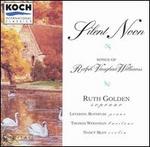 Silent Noon: Songs of Ralph Vaughan Williams