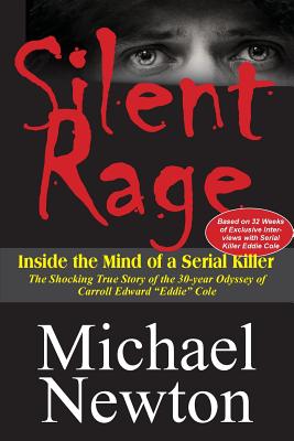 Silent Rage - Newton, Michael