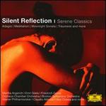 Silent Reflection 1: Serene Classics