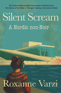 Silent Scream: A Nordic Non-Noir